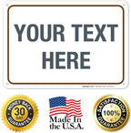Custom Sign, Personalized Metal Signs, Customize for Office, Business, Workplace, Home, Airbnb, Delivery Brown Signs, 10x7 Inches, Rust Free .040 Aluminum, Fade Resistant, Made in USA by Sigo Signs