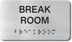 Break Room Signs with Raised Text & Grade 2 Braille, Brushed Aluminum/Silver Finish Easy Install with Double-Sided Tape, ADA Compliant Break Room Door Sign for Businesses & Offices