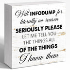 WUZYOU Neuro Wooden Block Sign Will Infodump Quote 5x5x1 INCH Sign, ADHD Friendly Decor, Autism Acceptance Gift