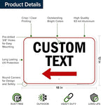 Custom Arrow,Custom Directional Sign, Left Arrow,12x18 Inches, Rust Free .063 Aluminum, Fade Resistant, Made in USA by My Sign Center