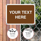 Custom Sign, Personalized Metal Signs, Customize for Business, Workplace, Home, Airbnb, Delivery Brown Signs, 10x7 Inches, Rust Free .040 Aluminum, Fade Resistant, Made in USA by Sigo Signs