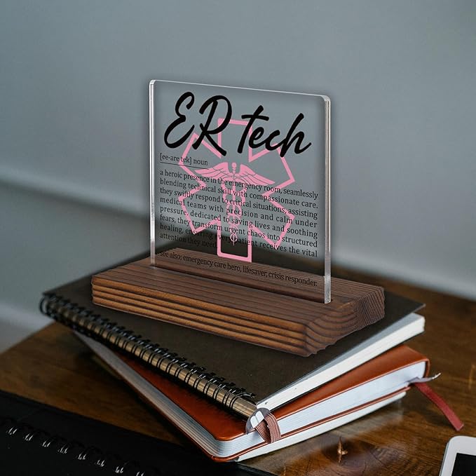 ER Tech Gifts, Thank You Appreciation Gifts for Emergency Room Technicians Medical First Responders Week Graduation Birthday Christmas Office Desk Decor Decorative Signs Plaque PA006