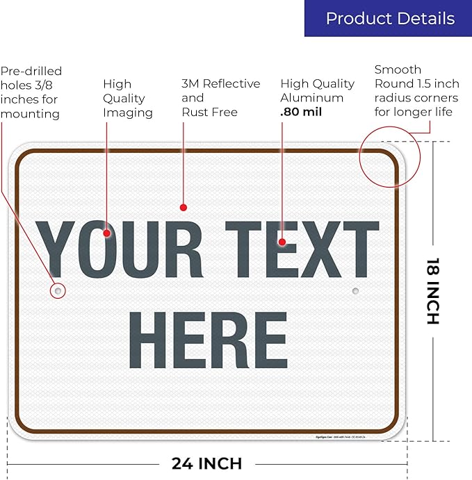 Custom Sign, Personalized Metal Signs, Customize for Office, Business, Workplace, Home, Airbnb, Delivery Brown Signs, 18x24 Inches, 3M EGP Reflective .080 Aluminum, Fade Resistant, Made in USA