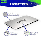 ADASigns Office Sign 7”x4” - Durable Brushed Aluminum with Grade 2 Braille - Easy Installation with Strong Double Sided Adhesive Tape - ADA Compliant office door signs for Businesses & Offices
