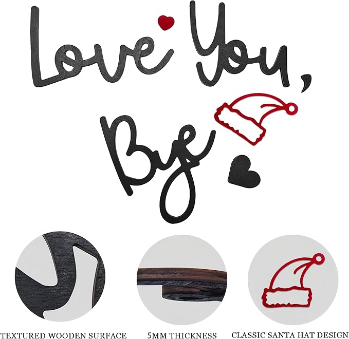 Christmas Love You Bye Wood Sign,Above Door Topper Decoration with Santa Hat,Cute Xmas Sign for Window Wall Express Love&Warm for Your Family Lover,Hallway Entryway Mantle Farmhouse Holiday Home Decor
