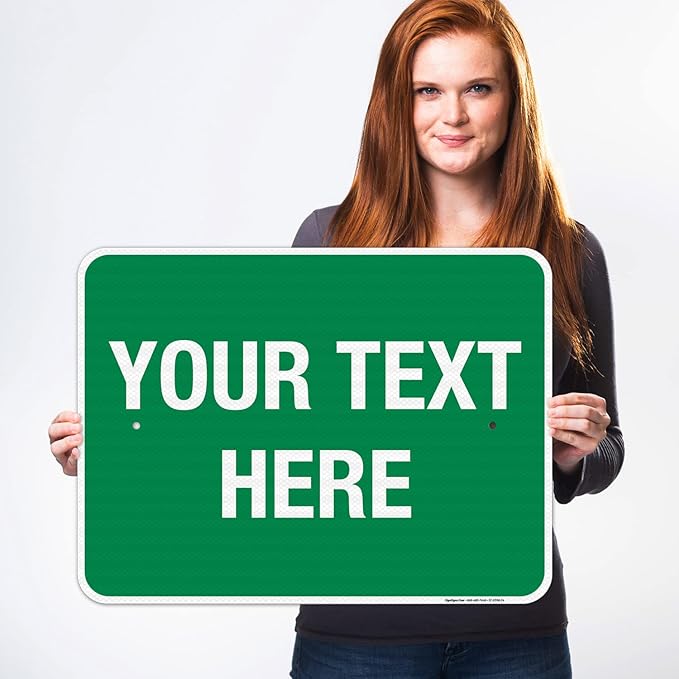 Personalized Custom Green Background Customize for Office, Business, Workplace, Home, Airbnb, Delivery Sign, 18x24 Inches, 3M EGP Reflective .080 Aluminum, Fade Resistant, Made in USA by Sigo Signs