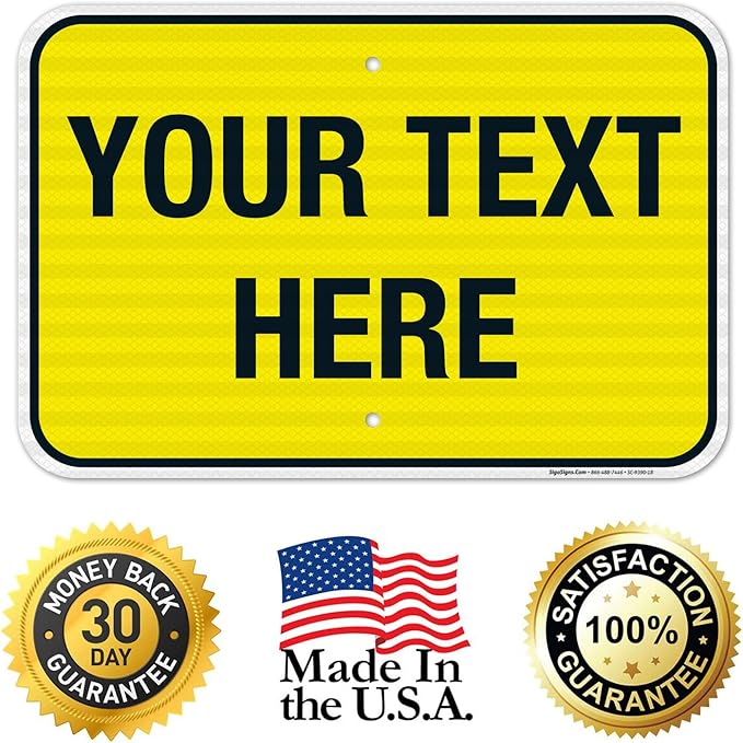 Personalized Custom Yellow Background Customize for Office, Business, Workplace, Home, Airbnb, Delivery Sign, 12x18 Inches, 3M EGP Reflective .063 Aluminum, Fade Resistant, Made in USA by Sigo Signs