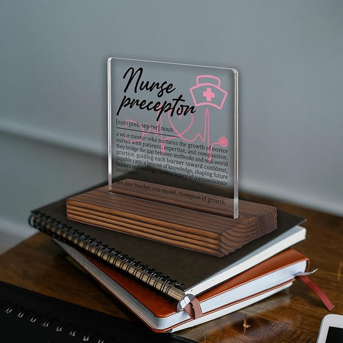 Nurse Preceptor Nurse Gifts, Thank You Appreciation Gifts forNurse Educators Week Graduation Birthday Christmas Training Mentors Clinical Teaching Staff Office Desk Decor Decorative Signs Plaque PA017