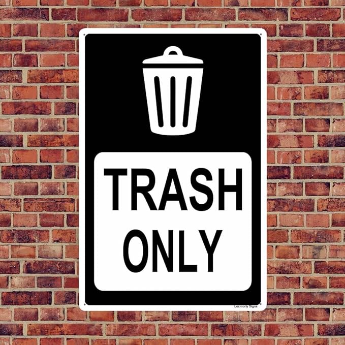 Locmorly Aluminum Sign, Trash Only Sign, 12x16 Inch, Metal Trash Signs Decorative for Indoor or Outdoor