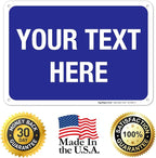 Personalized Custom Blue Background Customize for Office, Business, Workplace, Home, Airbnb, Delivery Sign, 10x7 Inches, Rust Free .040 Aluminum, Fade Resistant, Made in USA by Sigo Signs