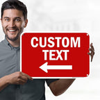 Custom Arrow,Custom Directional Sign, Left Arrow,12x18 Inches, 55 mil thick HDPE (high density polyethylene) Made in USA by My Sign Center