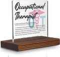 Occupational Therapist Gifts, Thank You Appreciation Gifts for OT Professionals Week Graduation Birthday Christmas Therapy Office Desk Decor Decorative Signs Plaque PA008