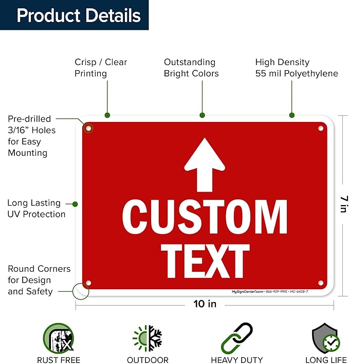 Custom Arrow,Custom Directional Sign, Up Arrow,7x10 Inches, 55 mil thick HDPE (high density polyethylene) Made in USA by My Sign Center