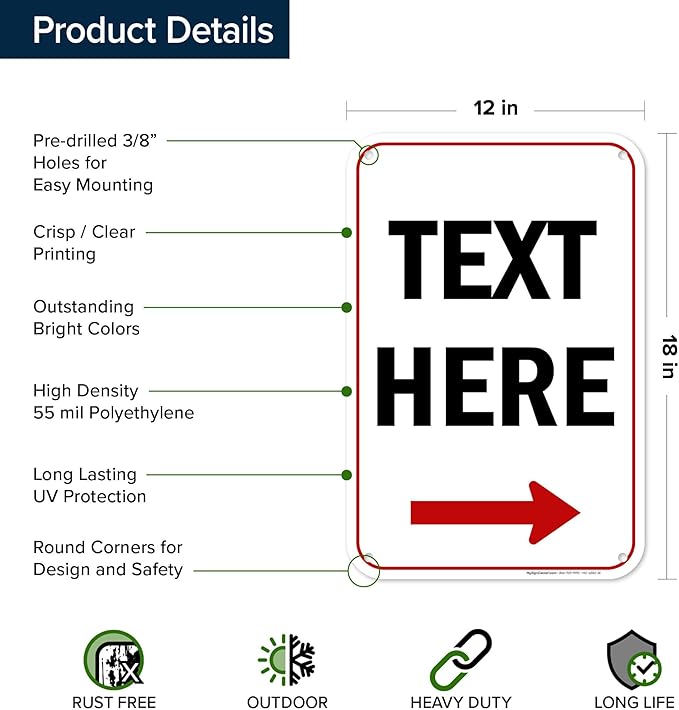 Custom Arrow,Custom Directional Sign, Right Arrow, 12x18 Inches, 55 mil thick HDPE (high density polyethylene) Made in USA by My Sign Center