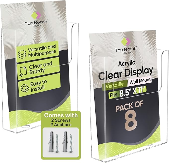 Top Notch Displays Acrylic Brochure Holder for Wall Mounting, Clear Display for 8.5" x 11" Flyers, Literature Holder for Magazines, Pamphlets, Menus, Includes Screws & Plastic Anchors – Pack of 8