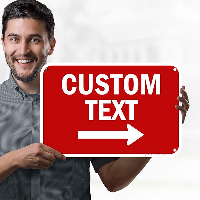 Custom Arrow,Custom Directional Sign, Right Arrow, 12x18 Inches, 55 mil thick HDPE (high density polyethylene) Made in USA by My Sign Center