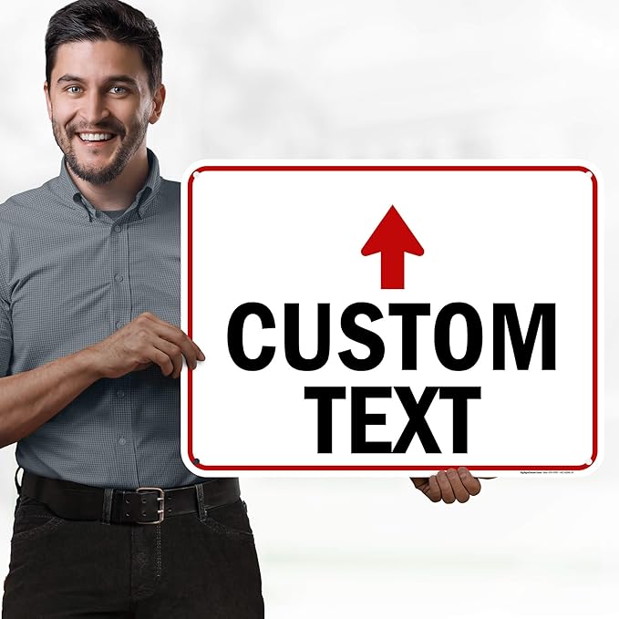 Custom Arrow,Custom Directional Sign, Up Arrow,18x24 Inches, 55 mil thick HDPE (high density polyethylene) Made in USA by My Sign Center