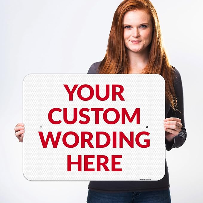 Custom Sign, Personalized Metal Signs, Customize for Office, Business, Workplace, Office, Home, Delivery Signs 18x24 Inches, 3M EGP Reflective .080 Aluminum, Fade Resistant, Made in USA by Sigo Signs