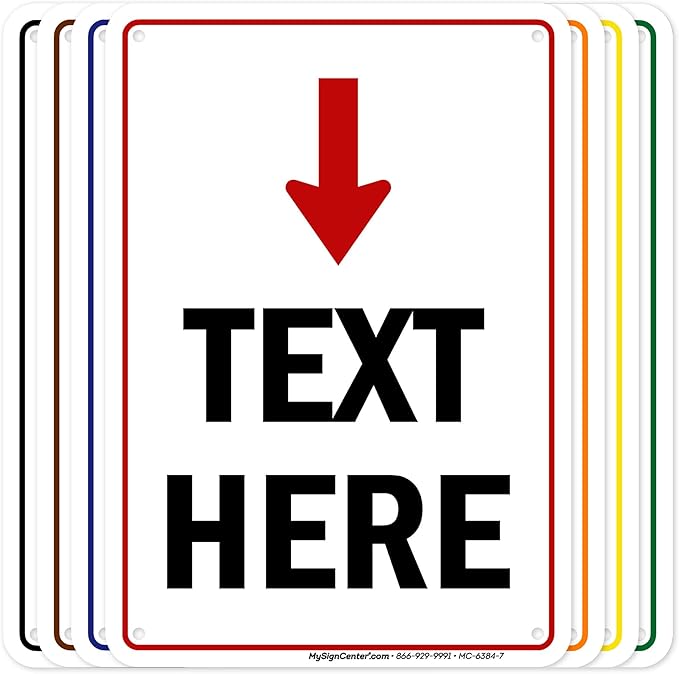 Custom Arrow,Custom Directional Sign, Arrow Down Sign, 7x10 Inches, Rust Free .040 Aluminum, Fade Resistant, Made in USA by My Sign Center