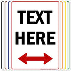 Custom Arrow,Custom Directional Sign, Two Way Arrow,10x14 Inches, Rust Free .040 Aluminum, Fade Resistant, Made in USA by My Sign Center