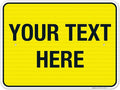 Personalized Custom Yellow Background Customize for Office, Business, Workplace, Home, Airbnb, Delivery Sign, 18x24 Inches, 3M EGP Reflective .080 Aluminum, Fade Resistant, Made in USA by Sigo Signs