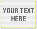 Personalized Custom Customize for Office, Business, Workplace, Home, Airbnb, Delivery Yellow Sign, 24x30 Inches, 3M EGP Reflective .080 Aluminum, Fade Resistant, Made in USA by Sigo Signs