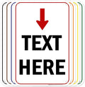 Custom Arrow,Custom Directional Sign, Arrow Down Sign, 12x18 Inches, 55 mil thick HDPE (high density polyethylene) Made in USA by My Sign Center