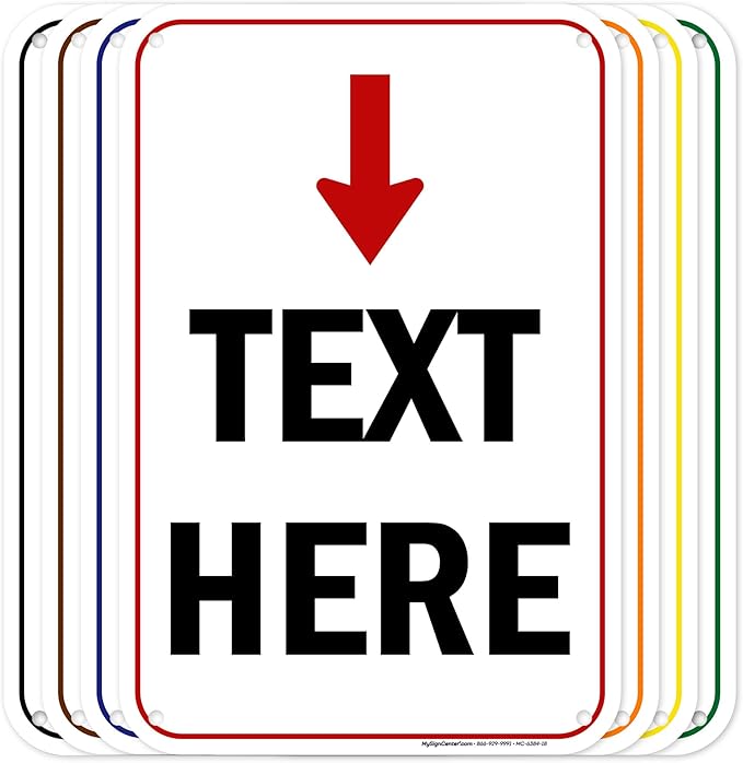 Custom Arrow,Custom Directional Sign, Arrow Down Sign, 12x18 Inches, 55 mil thick HDPE (high density polyethylene) Made in USA by My Sign Center