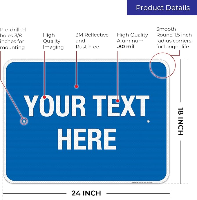 Personalized Custom Blue Background Customize for Office, Business, Workplace, Home, Airbnb, Delivery Sign, 18x24 Inches, 3M EGP Reflective .080 Aluminum, Fade Resistant, Made in USA by Sigo Signs