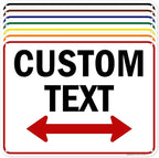 Custom Arrow,Custom Directional Sign, Two Way Arrow,18x24 Inches, 55 mil thick HDPE (high density polyethylene) Made in USA by My Sign Center