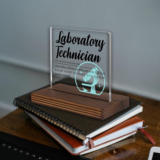 Laboratory Technician Gifts, Funny Appreciation Desk Sign for Medical Lab Professionals, Scientist and Tech Recognition Plaque for Office or Clinic PA050