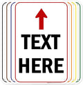 Custom Arrow,Custom Directional Sign, Up Arrow,12x18 Inches, 55 mil thick HDPE (high density polyethylene) Made in USA by My Sign Center
