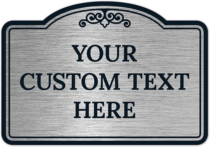 Custom Decorative Sign, Personalized Metal Sign for Business, Driveway, Home, Airbnb, Office Door Plaque, Brushed Nickel Sign, 7x10 Inches, ACM, Fade Resistant, Made in USA by Sigo Signs