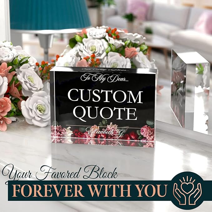 Personalized Gifts, Custom Quote Block Letter Board,Crystal-Clear Acrylic with Gift Box,17 Styles, Holiday and Christmas Gift for Mom, Dad, Girlfriend, Him or Her, Husband, Wife (5"x7, Floweret)