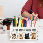 QZQE Dog Pen Pencil Holder Organizer for Desk, Dog Lovers Mom Gifts for Women, Life Is Better with Dogs Wooden Box Signs Decorations for Home Office Desk Tabletop, Gifts for Pet Lovers