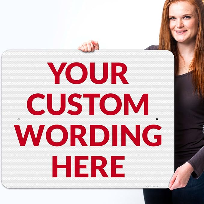 Custom Sign, Personalized Metal Signs, Customize for Office, Business, Workplace, Office, Home, Delivery Signs 24x30 Inches, 3M EGP Reflective .080 Aluminum, Fade Resistant, Made in USA by Sigo Signs