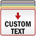Custom Arrow and Directional Sign by My Sign Center - 36x48 Inches, Down Arrow, Reflective, Rust Free DiBound, Fade Resistant, Made in USA