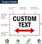 Custom Arrow,Custom Directional Sign, Two Way Arrow,10x14 Inches, Rust Free .040 Aluminum, Fade Resistant, Made in USA by My Sign Center