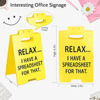 Smilelife Funny Office Cubicle Decor I Have A Spreadsheet for That Desk Sign Team Office Gag Gifts for Coworker Teammate Employee Boss Manager