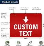 Custom Arrow,Custom Directional Sign, Down Arrow,36x48 Inches, Reflective, Rust Free DiBound, Fade Resistant, Made in USA by My Sign Center