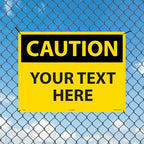 Custom OSHA Style Caution Sign 18" x 24" Aluminum Sign, Customizable "Your Text Here", by AccuformNMC Made in USA