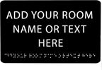 ADA CENTRAL SIGNS - 9" X6" Personalized Custom Sign - ADA Compliant Tactile Graphics Grade 2 Braille Text Acrylic Wall Signs - Add Your Room Name Text Sign for Home School Office Business Workplace