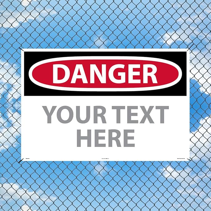 Custom OSHA Style Danger Sign 24" x 36" Aluminum Sign, Customizable "Your Text Here", by AccuformNMC Made in USA