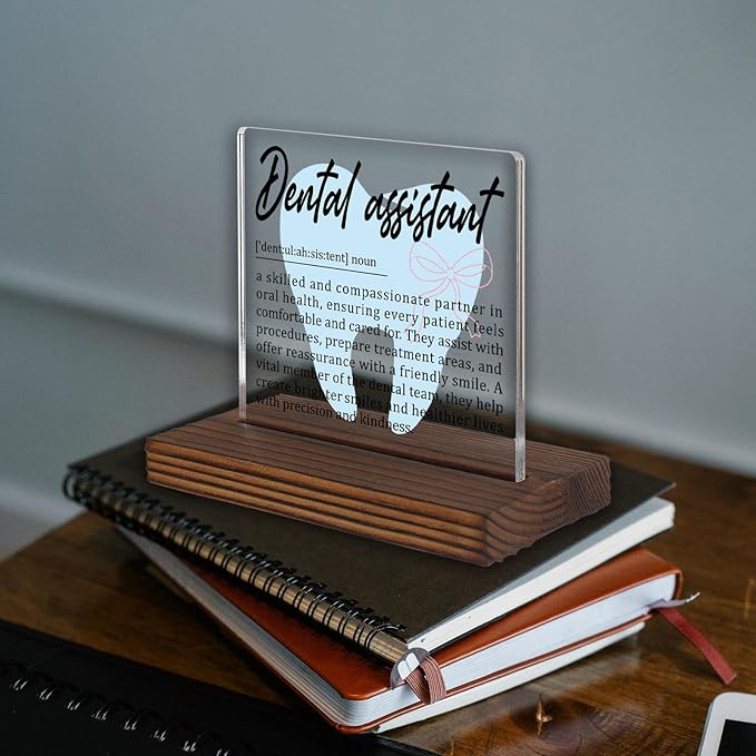 Dental Assistant Gifts, Thank You Desk Sign for Dental Office Staff, Appreciation Plaque for Oral Health Professionals, Graduation Recognition Decor for Dental Teams PA038