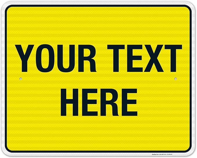 Personalized Custom Yellow Background Customize for Office, Business, Workplace, Home, Airbnb, Delivery Sign, 24x30 Inches, 3M EGP Reflective .080 Aluminum, Fade Resistant, Made in USA by Sigo Signs