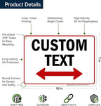 Custom Arrow,Custom Directional Sign, Two Way Arrow,7x10 Inches, 55 mil thick HDPE (high density polyethylene) Made in USA by My Sign Center