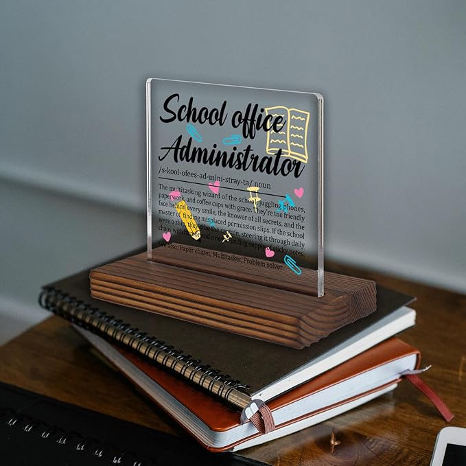 School Office Administrator Gift Sign, Appreciation Plaque for School Secretary or Admin Staff, Funny Thank You Desk Decor for Office Professionals PA070
