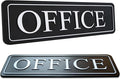 The Office sign for door or wall — Main office signs — quick easy installation — self adhesive for doors or walls — 9 X 3 in office signage for home and Business sign — White Big letters on black plate (Raised/ Black White)