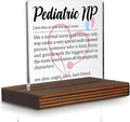 Pediatric Nurse Practitioner Gift Desk Sign, Funny Appreciation Plaque for Pediatric NP, Thank You Gift for Kids’ Clinic Nurses, Office Decor for Women Men PA056