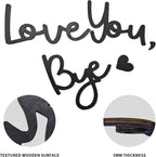 Large Love You Bye Wood Sign Home Decor,Above Door Topper Decoration,Boho Decor for Window Wall Express Love and Warm for Your Family Lovers,Wall Art Gift Hallway Entryway Decorations for House Office